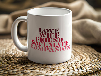 Mugs 11 - 15 OZ, To my wife