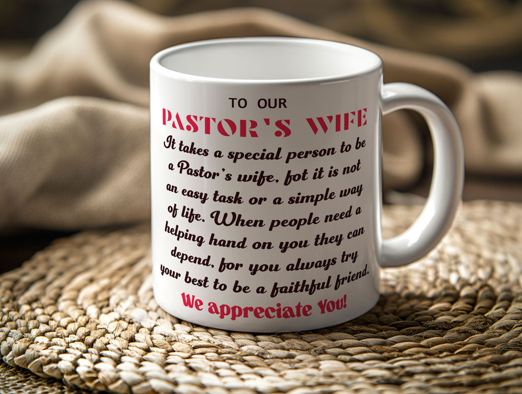 Mugs 11 - 15 OZ, To our Pastor's wife
