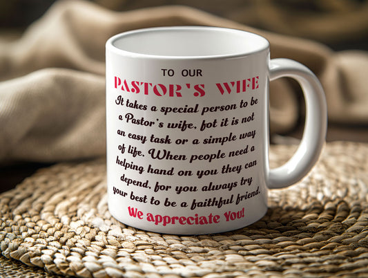 Mugs 11 - 15 OZ, To our Pastor's wife