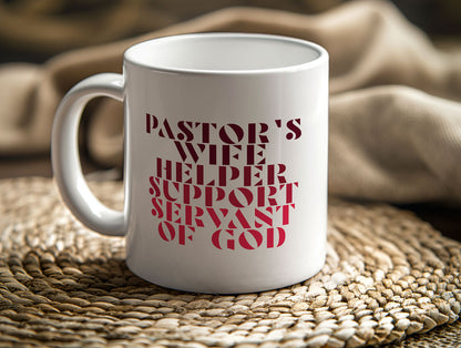 Mugs 11 - 15 OZ, To our Pastor's wife