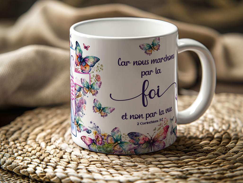 Mugs 11 - 15 OZ, Walking by faith - la marche par la foi (French)