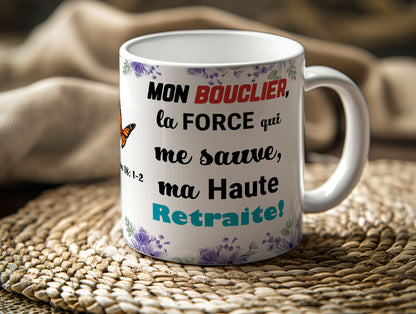 Mugs 11 - 15 OZ, The Lord strength and my Rock - L'Éternel ma force et mon Rocher (French)